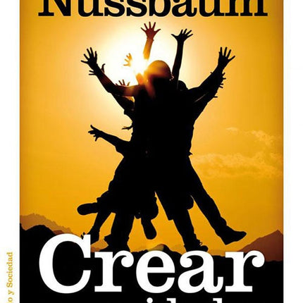 CREAR CAPACIDADES | MARTHA C. NUSSBAUM