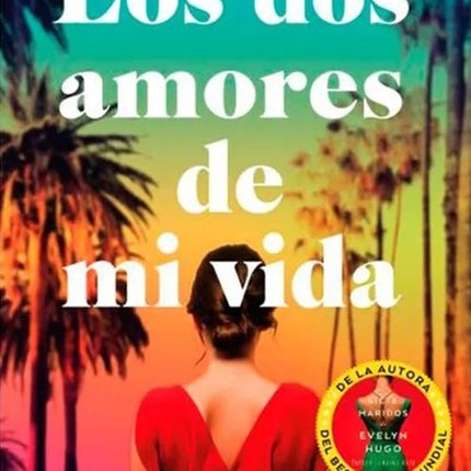 LOS DOS AMORES DE MI VIDA | TAYLOR JENKINS REID