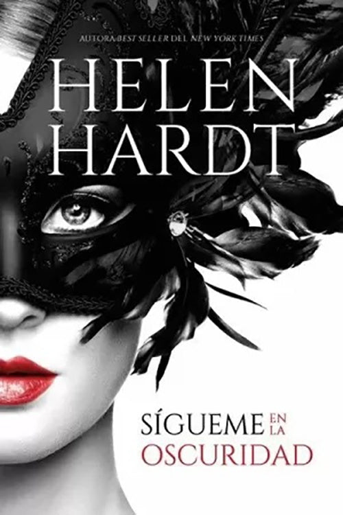 SIGUEME EN LA OSCURIDAD | HELEN HARDT