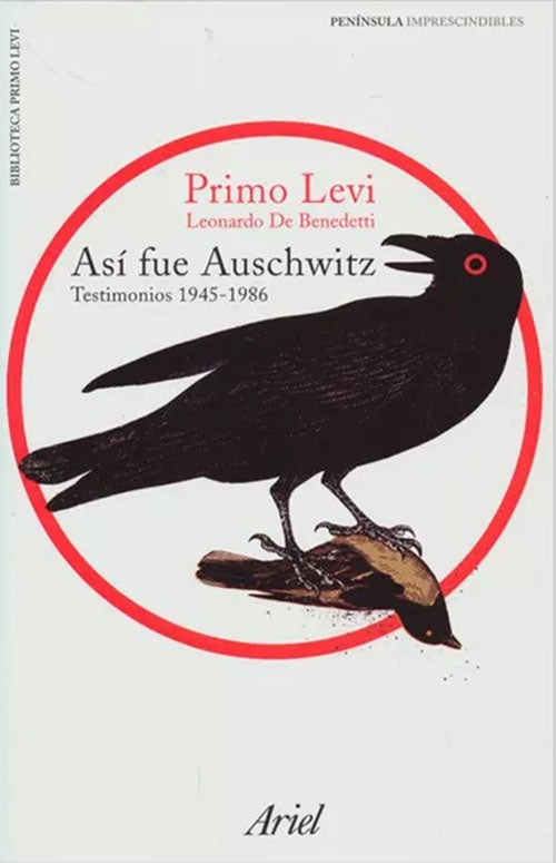 ASI FUE AUSCHWITZ | PRIMO LEVI