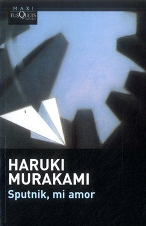 SPUTNIK, MI AMOR | HARUKI MURAKAMI