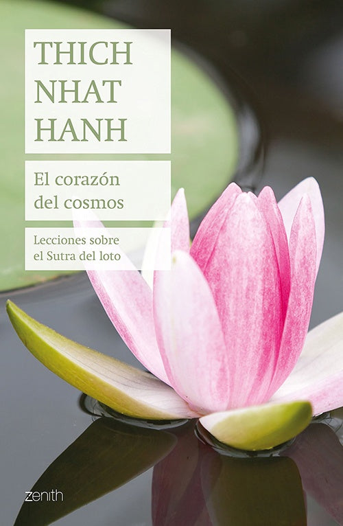 CORAZON DEL COSMOS, EL | THICH NHAT HANH