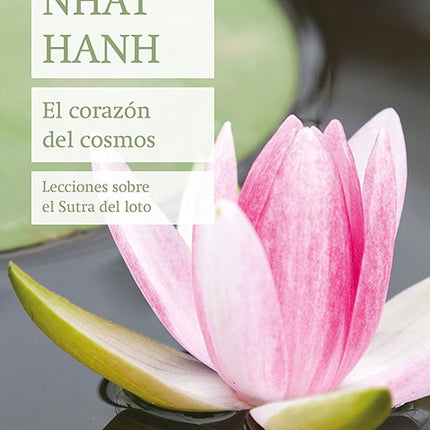 EL CORAZON DEL COSMOS | THICH NHAT HANH