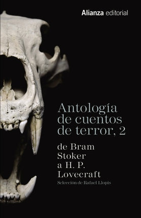 ANTOLOGIA DE CUENTOS DE TERROR 2 | AUTORES VARIOS