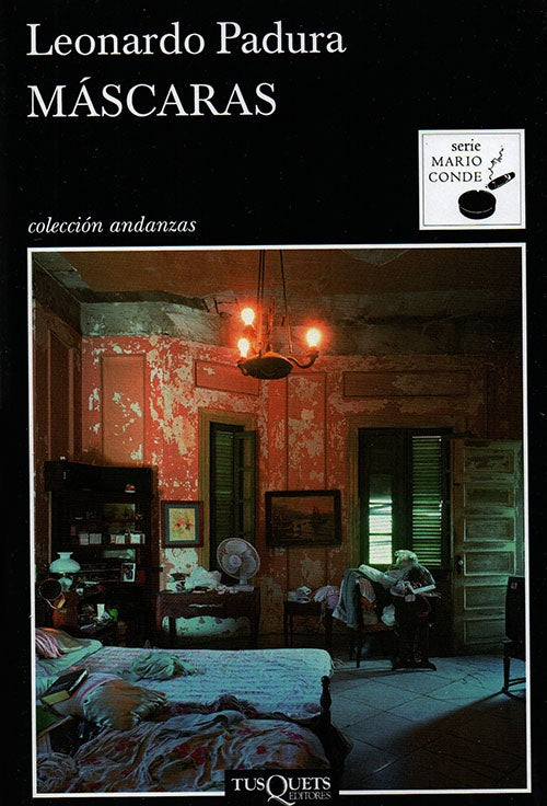 MASCARAS | LEONARDO PADURA