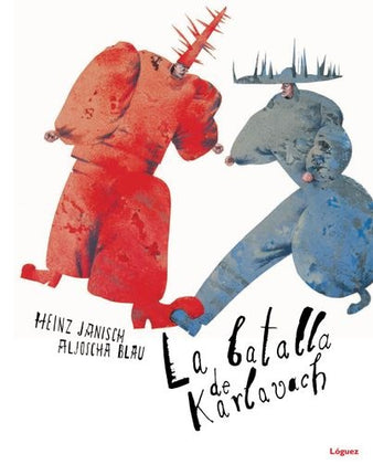 BATALLA DE KARLAVACH, LA | JANISCH HEINZ