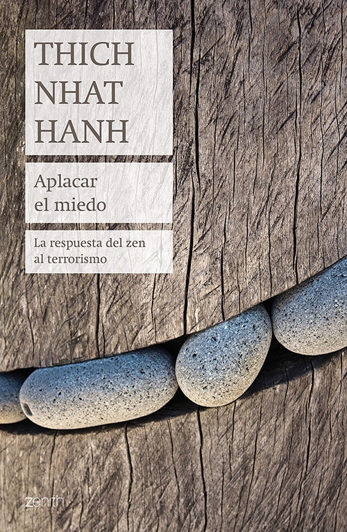APLACAR EL MIEDO | THICH NHAT HANH