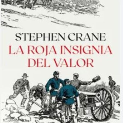 ROJA INSIGNIA DEL VALOR, LA | CRANE STEPHEN