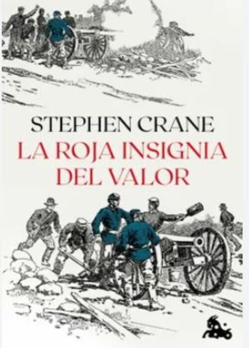 ROJA INSIGNIA DEL VALOR, LA | CRANE STEPHEN