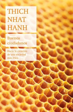 BUENOS CIUDADANOS | THICH NHAT HANH