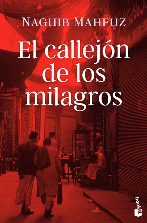 CALLEJON DE LOS MILAGROS, EL | NAGUIB MAHFUZ