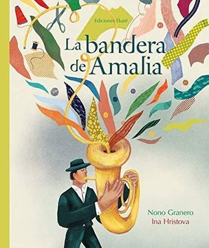 BANDERA DE AMALIA, LA | NONO GRANERO