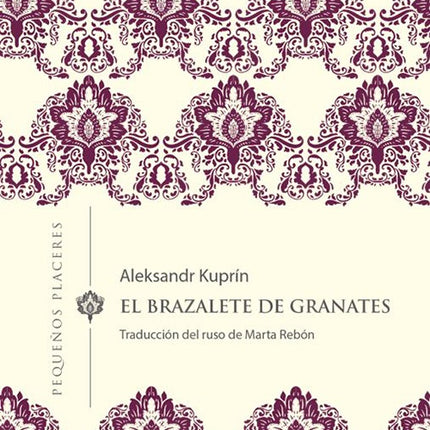 EL BRAZALETE DE GRANATES | ALEKSANDR KUPRIN
