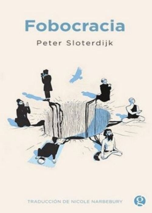 FOBOCRACIA | PETER SLOTERDIJK