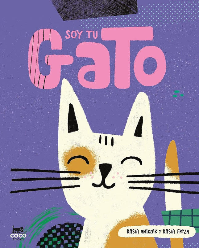 SOY TU GATO | KASIA ANTCZAK
