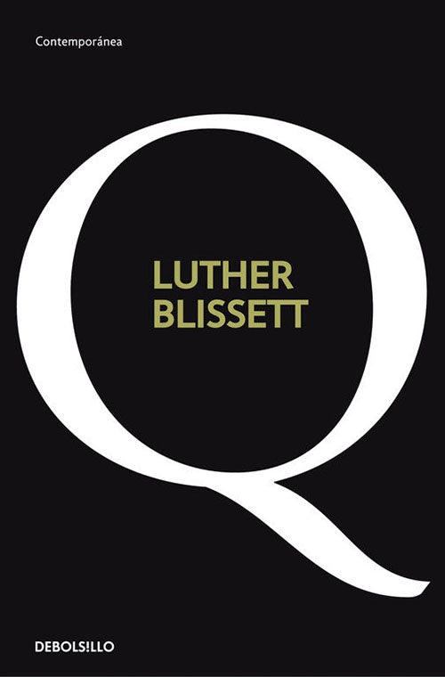 Q | LUTHER BLISSETT