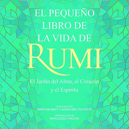 PEQUEÑO LIBRO DE LA VIDA DE RUMI, EL | RUMI