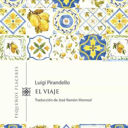 VIAJE, EL | LUIGI PIRANDELLO