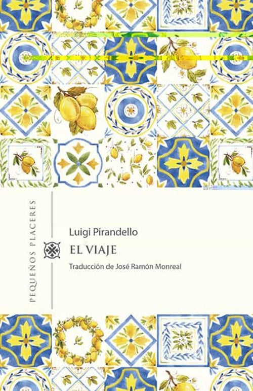 VIAJE, EL | LUIGI PIRANDELLO
