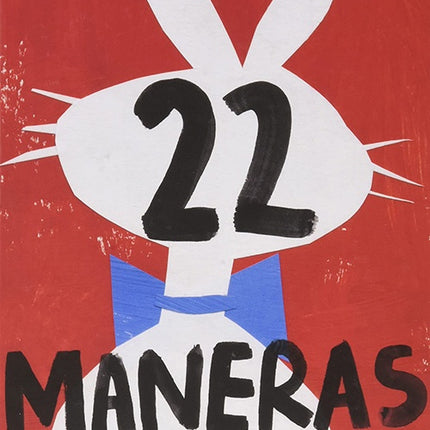 22 MANERAS DE NO SER | ELEONORA ARROYO
