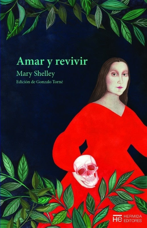 AMAR Y REVIVIR | MARY SHELLEY