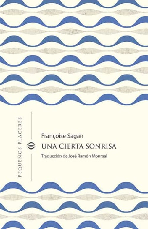 UNA CIERTA SONRISA | FRANCOISE SAGAN