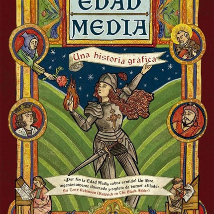 EDAD MEDIA, LA. UNA HISTORIA GRAFICA | ELEANOR JANEGA