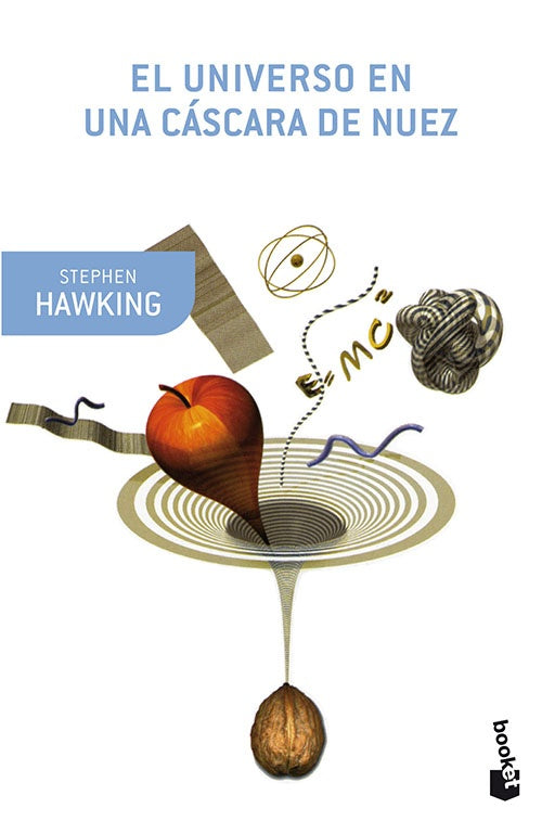 UNIVERSO EN UNA CASACARA DE NUEZ, EL | STEPHEN HAWKING