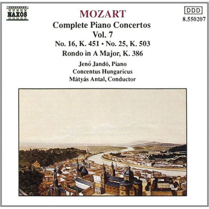 COMPLETE PIANO CONCERTOS VOL. 7 NOS. 16 K. 451 AND | MOZART, JANDO, CONCENTUS HUNGARICUS