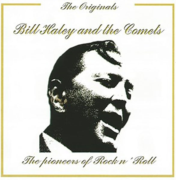 THE ORIGINALS | BILL HALEY