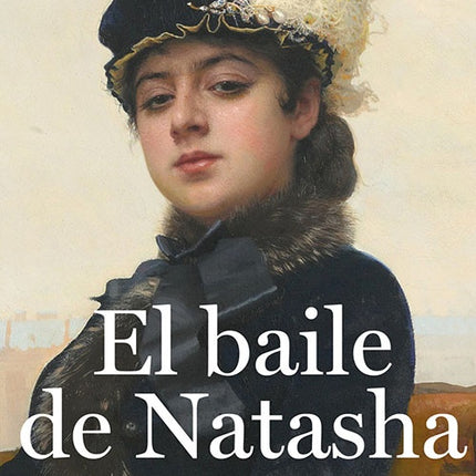 BAILE DE NATASHA, EL | ORLANDO FIGES