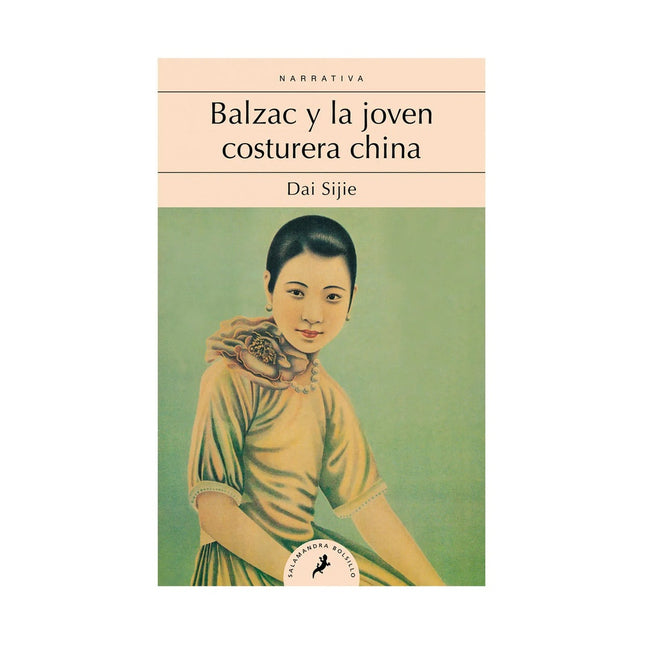 BALZAC Y LA JOVEN COSTURERA CHINA | DAI SIJIE
