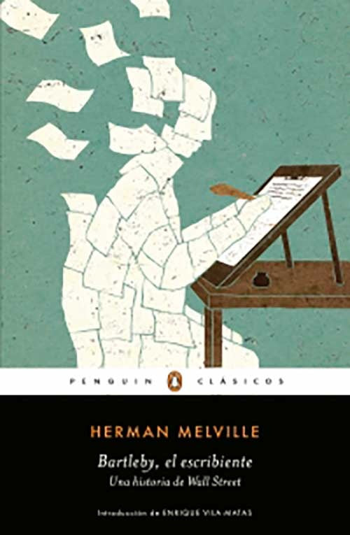 BARTLEBY, EL ESCRIBIENTE | HERMAN MELVILLE