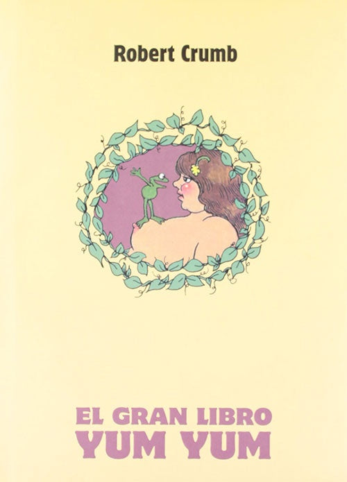EL GRAN LIBRO YUM YUM | ROBERT CRUMB