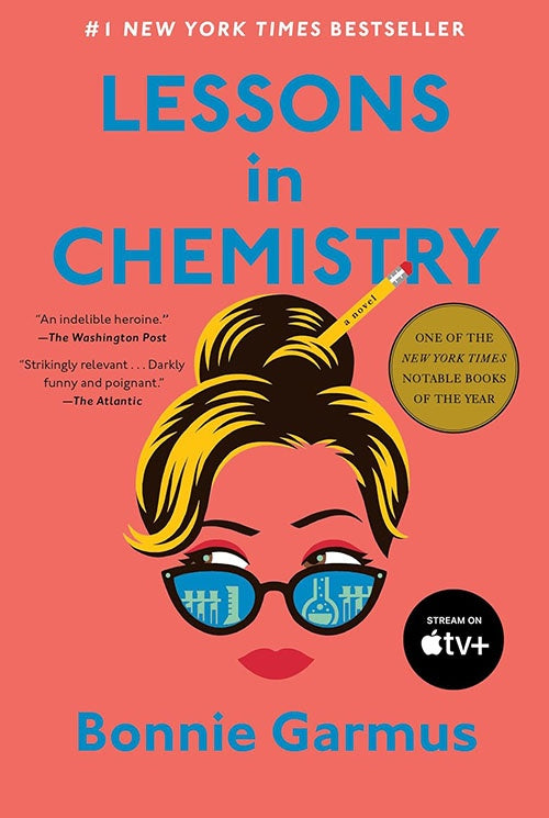 LESSONS IN CHEMISTRY | BONNIE GARMUS