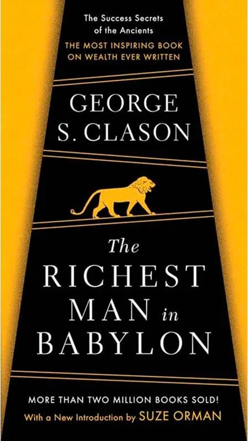 RICHEST MAN IN BABYLON, THE | GEORGE CLASON