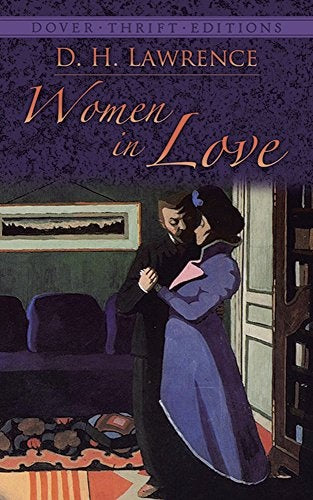 WOMEN IN LOVE | D.H. LAWRENCE
