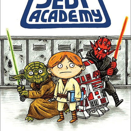 STAR WARS JEDI ACADEMY NO 1 | JEFFREY BROWN