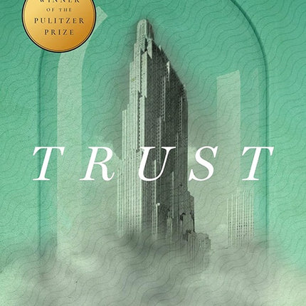 TRUST | HERNAN DIAZ