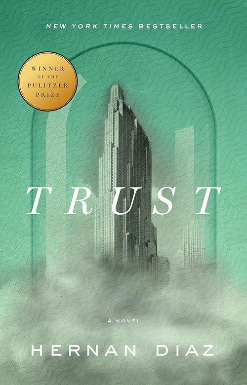 TRUST | HERNAN DIAZ