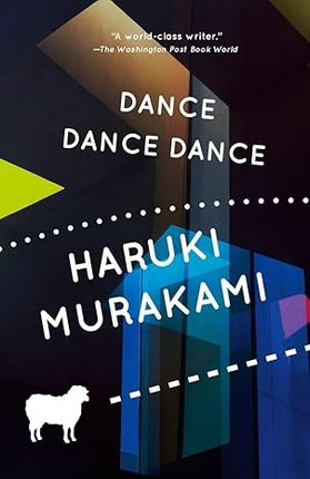 DANCE DANCE DANCE | HARUKI MURAKAMI