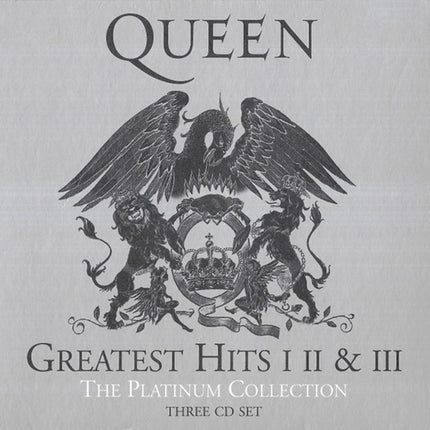 GREATEST HITS I, II & III THE PLATINUM COLLECTION | QUEEN