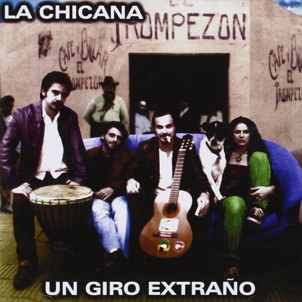 UN GIRO EXTRAÑO | LA CHICANA