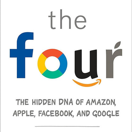 FOUR, THE | SCOTT GALLOWAY