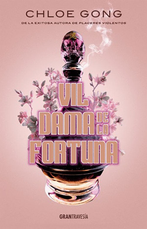 VIL DAMA DE LA FORTUNA | CHLOE GONG