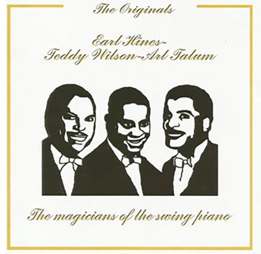 THE ORIGINALS THE SWING PIANO HINES | TED EARL HINES