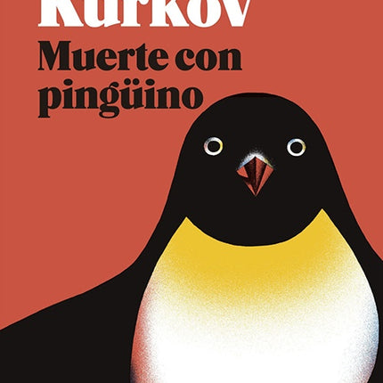 MUERTE CON PINGUINO | ANDREI KURKOV
