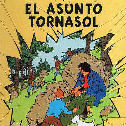 TINTIN EL ASUNTO TORNASOL | HERGE