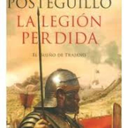 LA LEGION PERDIDA | SANTIAGO POSTEGUILLO