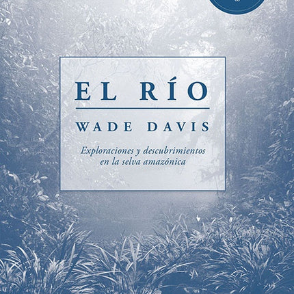 EL RIO | WADE DAVIS